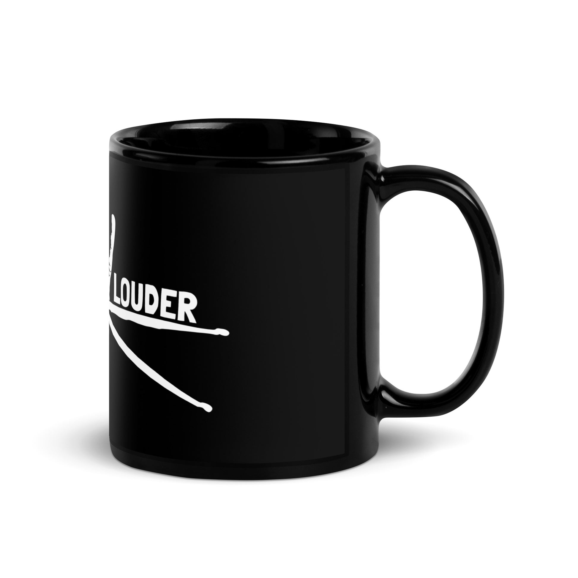 Right side view of the black glossy Drumsticks mug showing the handle and the It's 1 Louder wordmark with white drumsticks