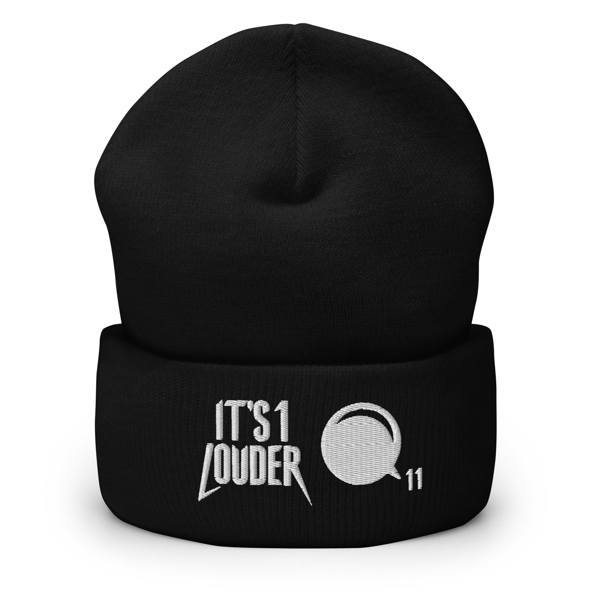 Black cuffed beanie. On the cuff is written on the left side the words: It's 1 Louder. On the right of this is a graphic of a volume knob from a guitar or bass amplifier pointing to the number eleven.